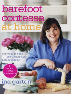Barefoot Contessa at Home: Everyday Recipes You... B000N7BTLE Book Cover