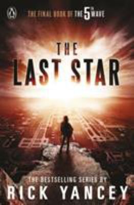 The 5th Wave: The Last Star (Book 3) 0141345926 Book Cover