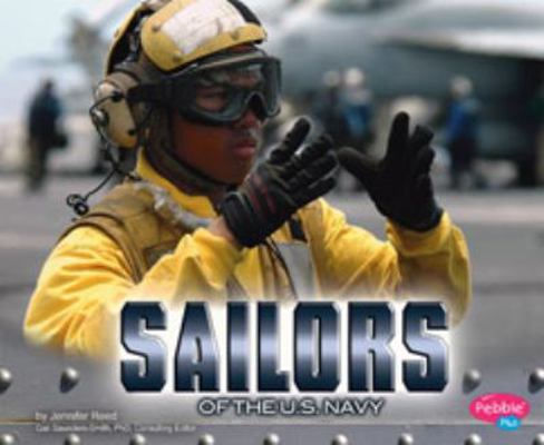 Sailors of the U.S. Navy [Scholastic] 1429658061 Book Cover