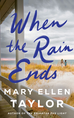 When the Rain Ends 1978699395 Book Cover