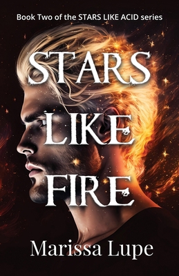 Stars Like Fire: Book Two 196082404X Book Cover