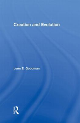 Creation and Evolution 0415913802 Book Cover