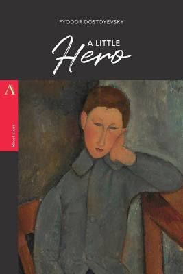 A Little Hero 1977730957 Book Cover