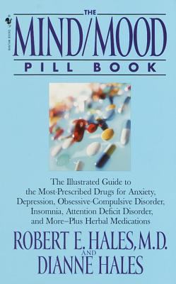 Mind/Mood Pill Book: The Illustrated Guide to t... 0553580353 Book Cover