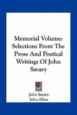 Memorial Volume: Selections From The Prose And ... 1163716731 Book Cover