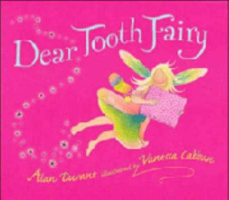 Dear Tooth Fairy 0744588588 Book Cover