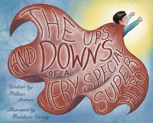 Hardcover Ups and Downs of a Very Special Superhero Book