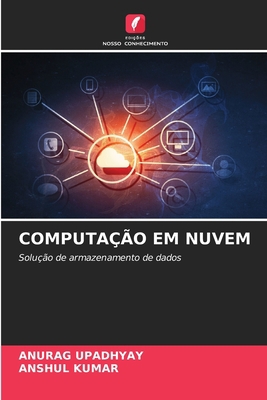 Computação Em Nuvem [Portuguese] 6205690675 Book Cover