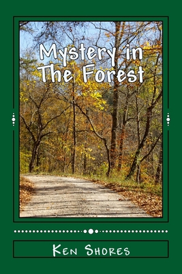 Mystery in The Forest 1546627367 Book Cover