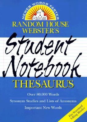 Random House Webster's Student Notebook Thesaurus 0375702466 Book Cover