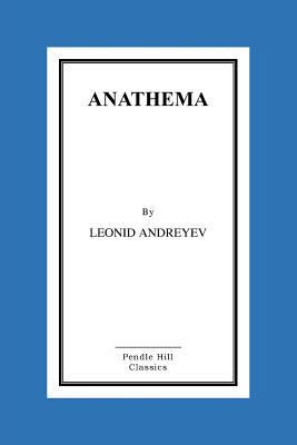 Anathema: A Tragedy In Seven Scenes 1517112370 Book Cover
