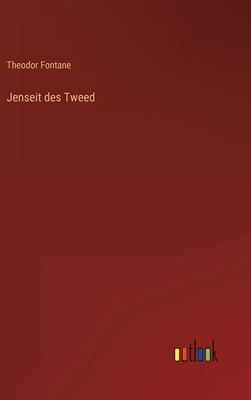 Jenseit des Tweed [German] 3368415751 Book Cover