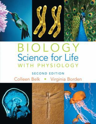 Biology: Science for Life With Physiology 013225770X Book Cover