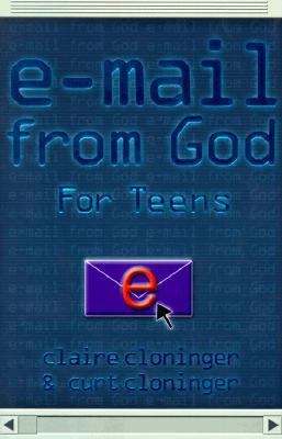 E-mail from God: For Teens 1562928104 Book Cover
