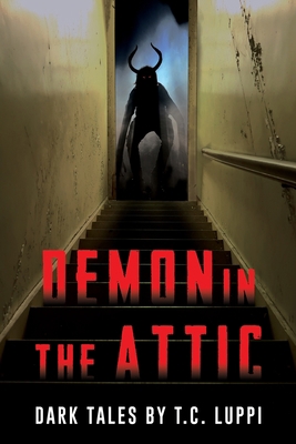 Demon in the Attic B09F1FT2SB Book Cover