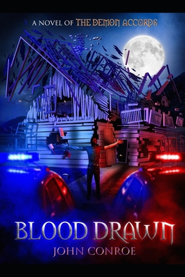 Blood Drawn: A novel of The Demon Accords B09FFSC7QP Book Cover