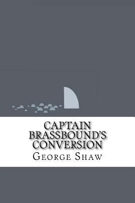 Captain Brassbound's Conversion 1533417784 Book Cover
