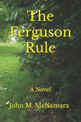 The Ferguson Rule B0CJL6WDJK Book Cover