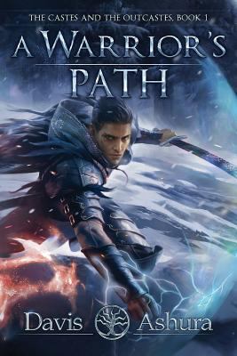 A Warrior's Path: The Castes and the OutCastes,... 0999704451 Book Cover
