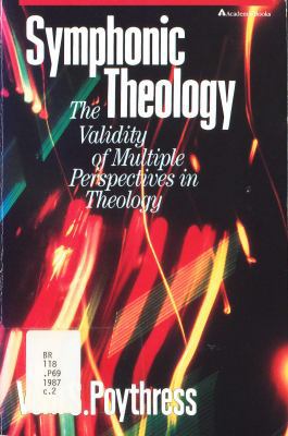 Symphonic theology: The validity of multiple pe... 031045221X Book Cover