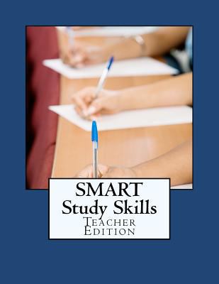 SMART Study Skills: Teacher Edition 1479384348 Book Cover