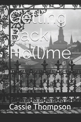 Getting Back Ho(l)me B0CQSYTSS2 Book Cover