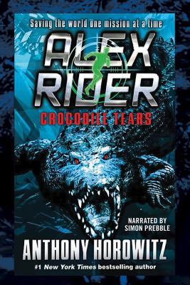 Alex Rider Crocodile Tears 1440754543 Book Cover