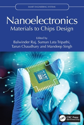 Nanoelectronics: Materials to Chips Design 1032984627 Book Cover