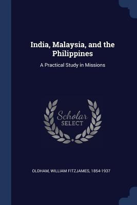 India, Malaysia, and the Philippines: A Practic... 1376940787 Book Cover
