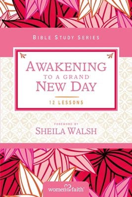 Awakening to a Grand New Day 0310684668 Book Cover