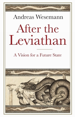 After the Leviathan: A Vision for a Future State 1912914883 Book Cover