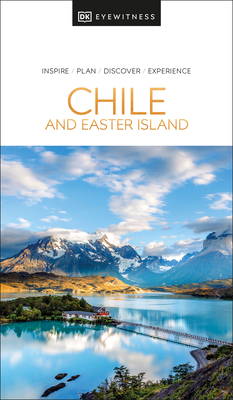 DK Eyewitness Chile and Easter Island 0241411491 Book Cover