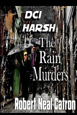 DCI Harsh the Rain Murders B086PVRJZY Book Cover
