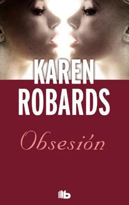 Obsesion [Spanish] 8498728711 Book Cover