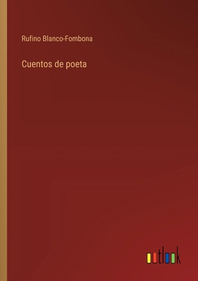 Cuentos de poeta [Spanish] 3368903608 Book Cover