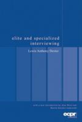 Elite and Specialized Interviewing 0954796675 Book Cover