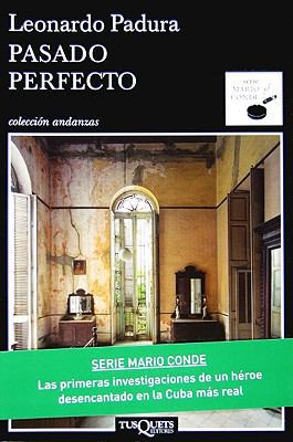 Pasado Perfecto [Spanish] 8483831473 Book Cover