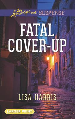 Fatal Cover-Up [Large Print] 0373678355 Book Cover