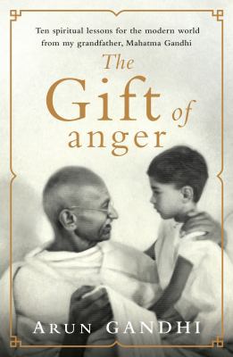 The Gift of Anger 0718187512 Book Cover