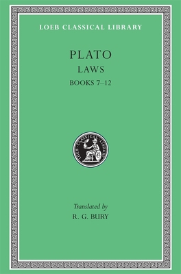 Laws, Volume II: Books 7-12 [Greek, Ancient (to 1453)] 0674992113 Book Cover