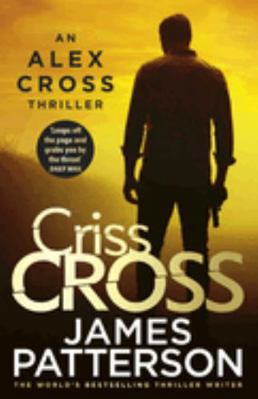 Criss Cross: (Alex Cross 27) 1787461866 Book Cover