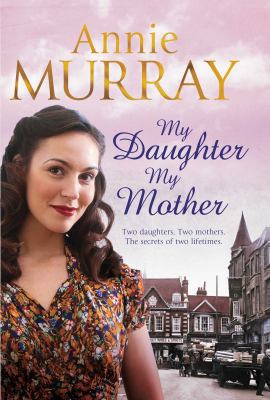 My Daughter, My Mother 033053520X Book Cover