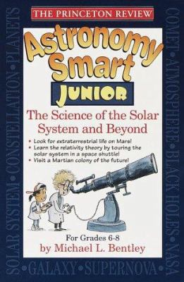 Princeton Review: Astronomy Smart Junior 0679769064 Book Cover