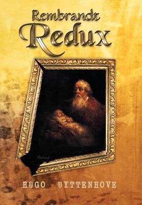 Rembrandt Redux 1468538845 Book Cover