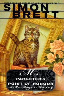 Mrs. Pargeter's Point of Honour: A Mrs. Pargete... 0684862956 Book Cover