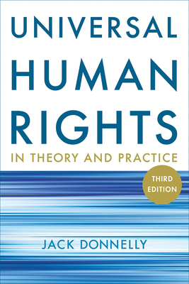 Universal Human Rights in Theory and Practice 0801450950 Book Cover
