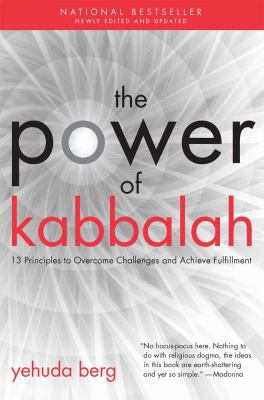 The Power of Kabbalah: Thirteen Principles to O... [Large Print] 1459617517 Book Cover