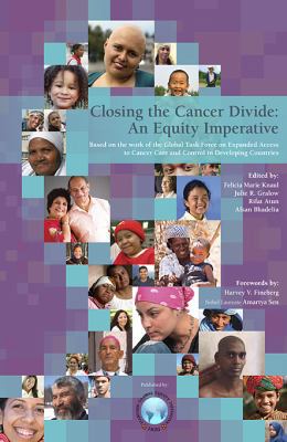 Closing the Cancer Divide: An Equity Imperative 0982914407 Book Cover