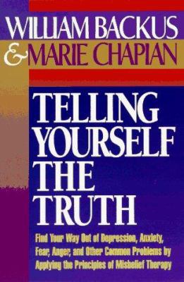 Telling Yourself the Truth 0871235625 Book Cover