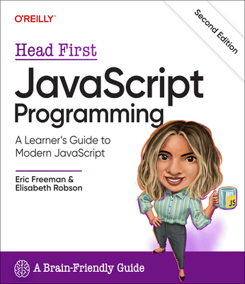 Head First JavaScript Programming: A Learner's ... 1098147944 Book Cover